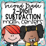 2 Digit Subtraction Second Grade Math Centers Not So Wimpy Teacher